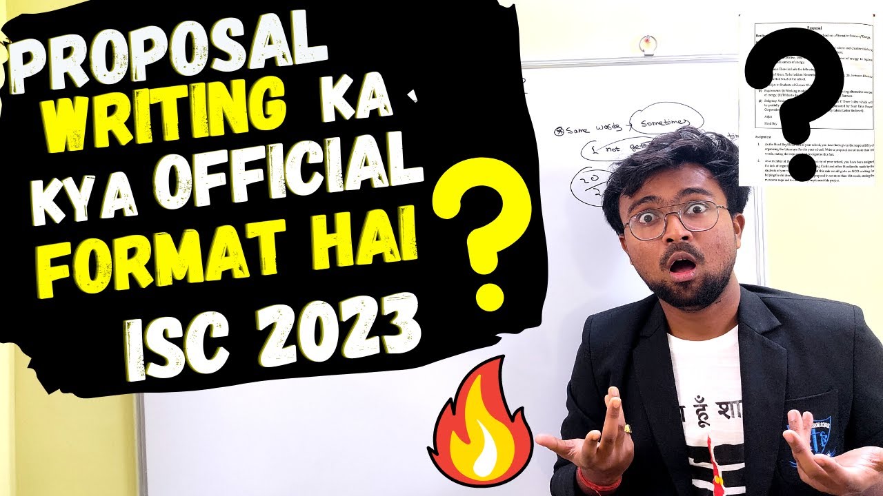 ISC Language 2023: What is the official format of PROPOSAL WRITING? How to score 10 out of 10 on it?