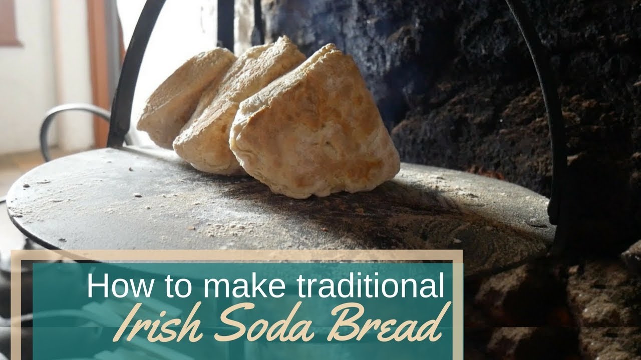 How to make traditional Irish soda bread
