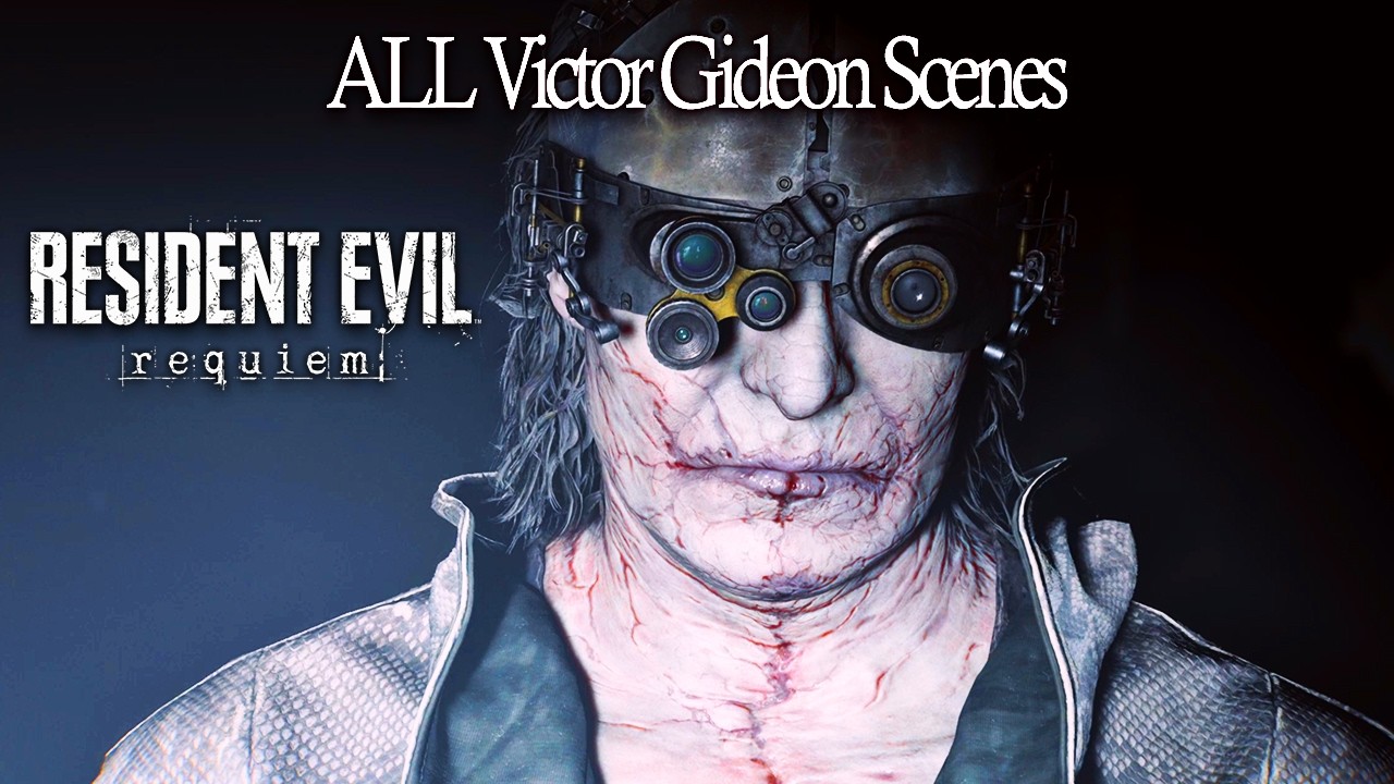RESIDENT EVIL REQUIEM &ndash; All Victor Gideon Scenes (UNCENSORED) 4K 60FPS