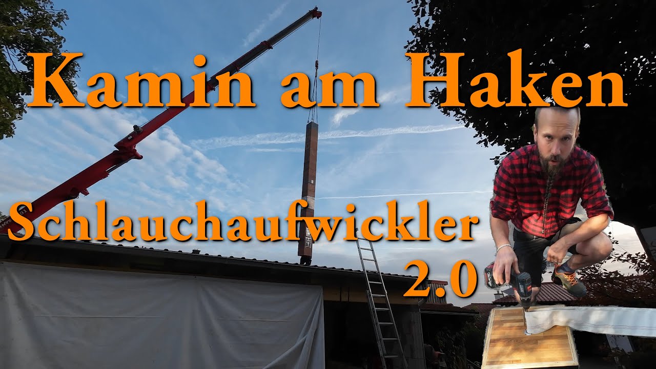 Kamin am Haken - Schlauchaufwickler 2.0
