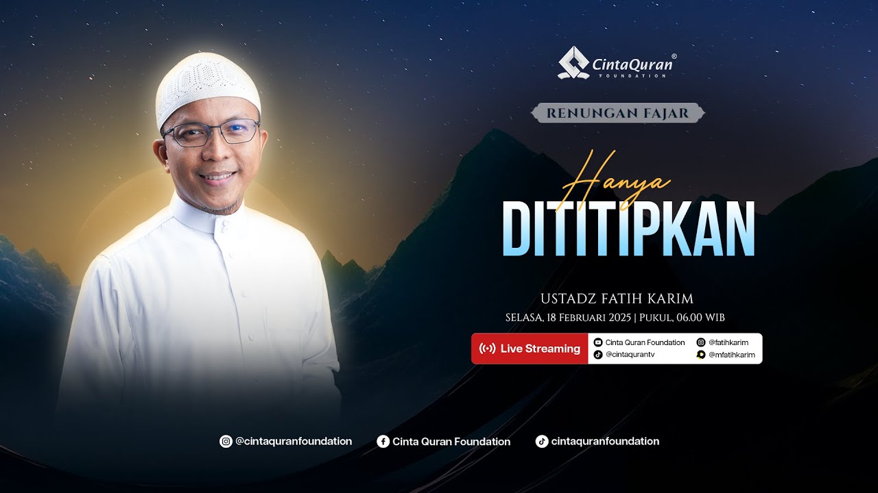 [LIVE] Hanya Ditiipkan | bersama Ust. Fatih Karim