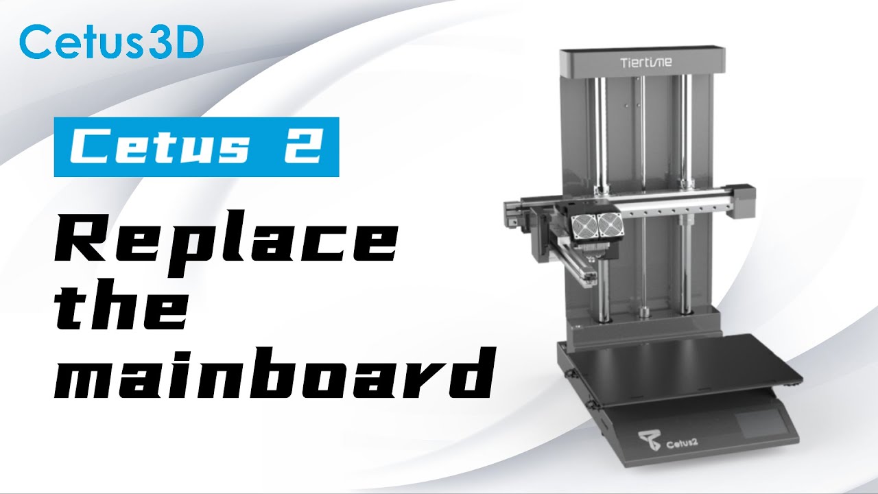 Cetus2 Installation Guide Part 6 - Replace the mainboard.