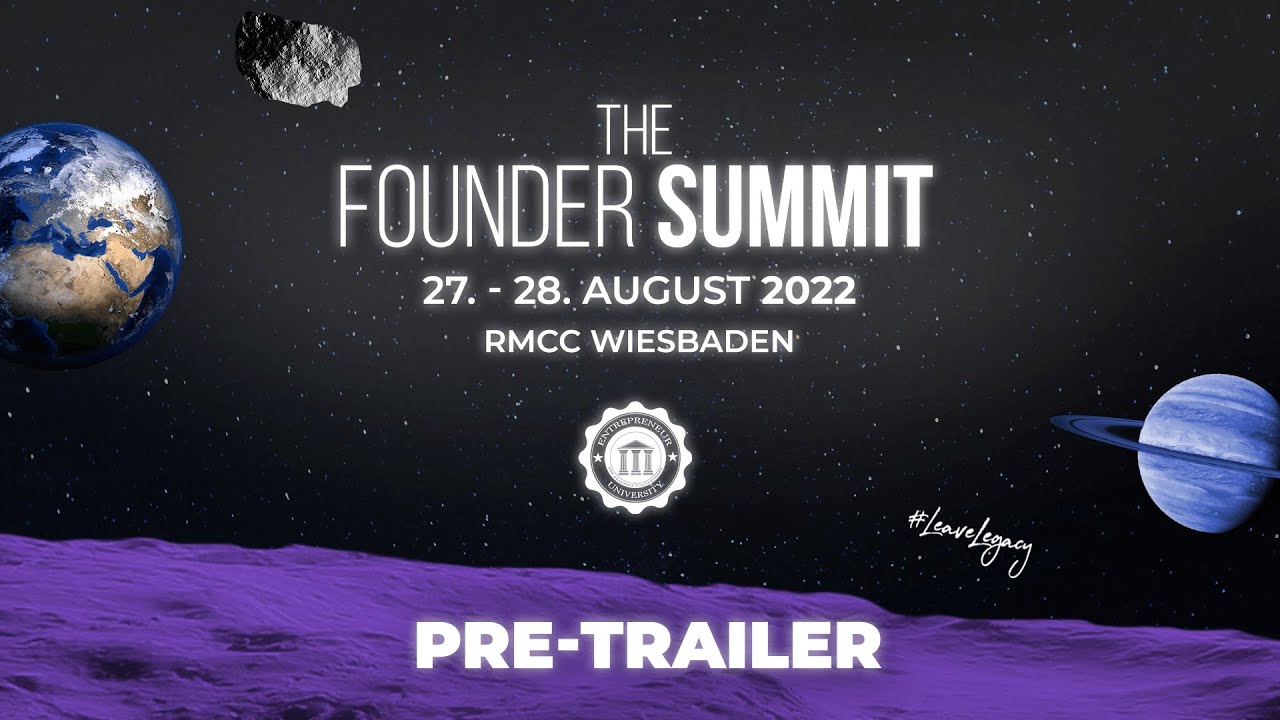The Founder Summit 2022 - Pre-Trailer #leavelegacy