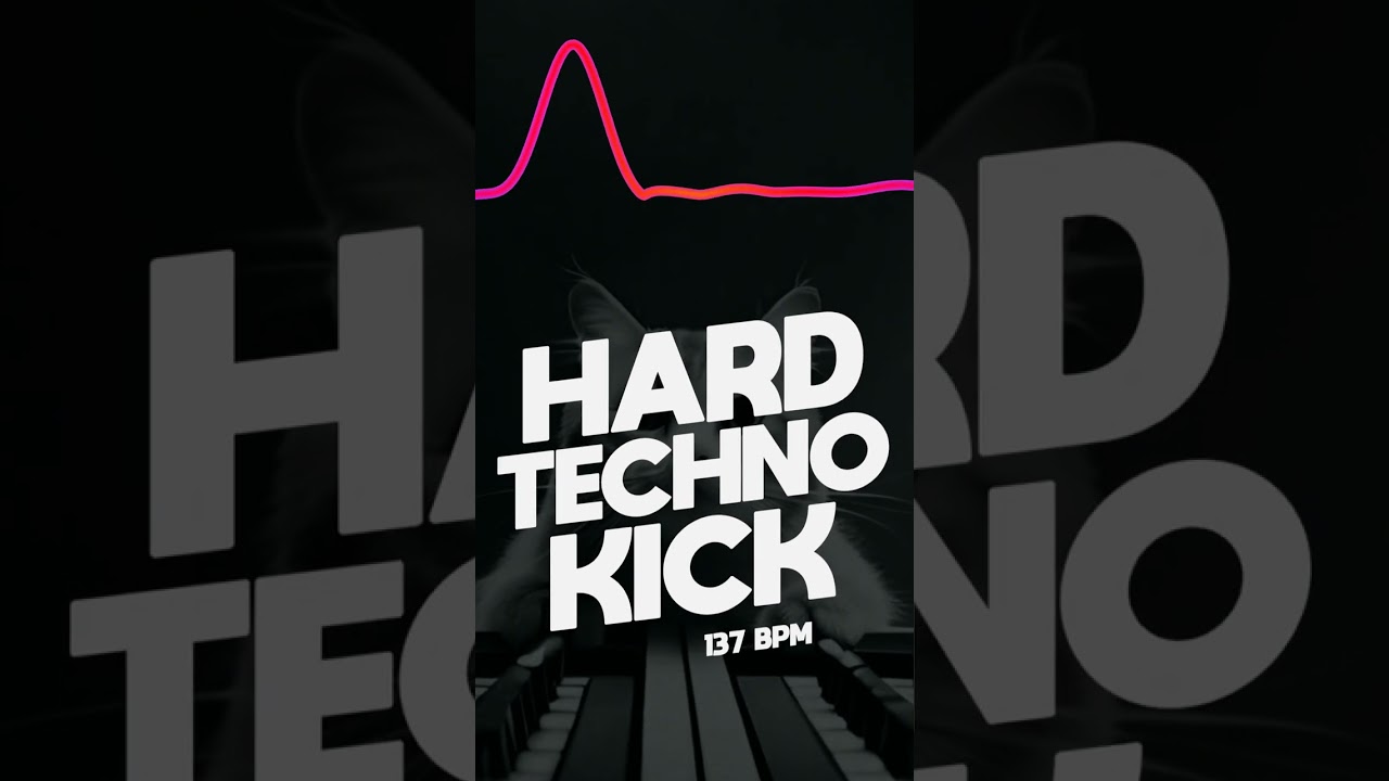 HARD TECHNO KICK 137 BPM (FREE TO USE - SHORTS)