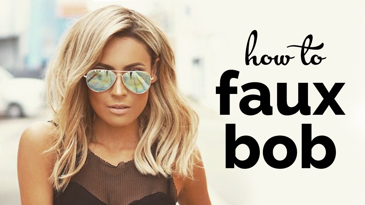 How to: Faux Bob Tutorial - Desi Perkins