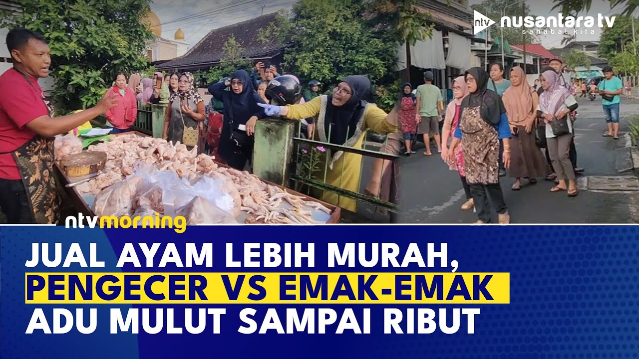 Heboh! Pedagang Ayam Ini Digeruduk Emak-emak Gegara Jual Ayam Harga Murah | NTV MORNING
