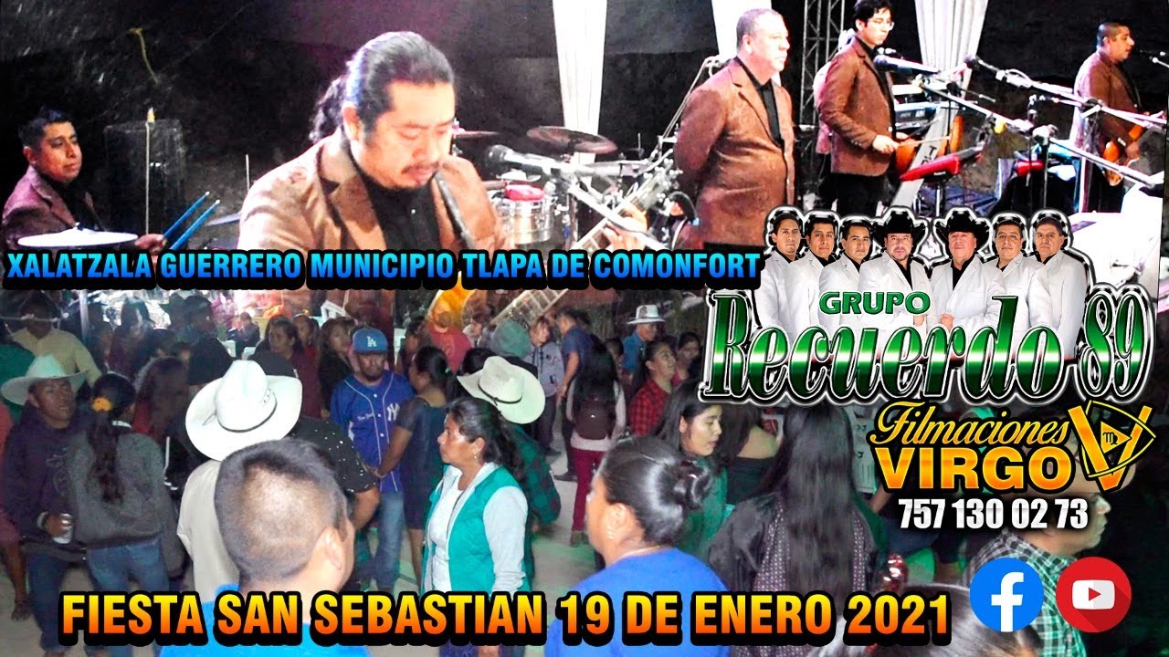 RECUERDO 89 XALATZALA GUERRERO 19 DE ENERO DE 2021 FIESTA SAN SEBASTIAN