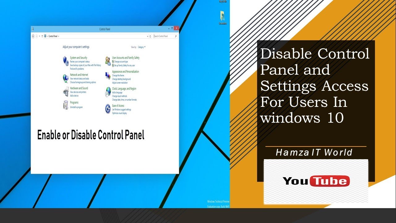 How to Disable Control panel and settings access to users in windows 10: Easy and Quick Process