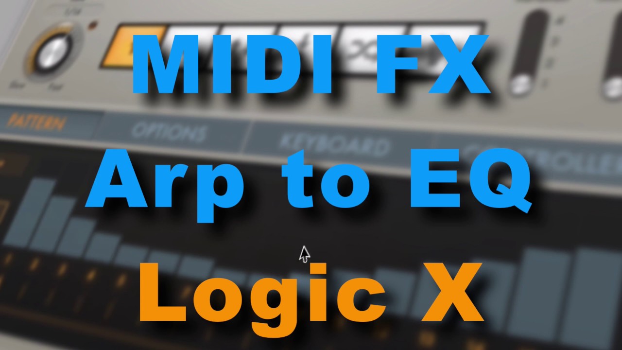 MIDI FX Arp to EQ Hz | Logic Pro X