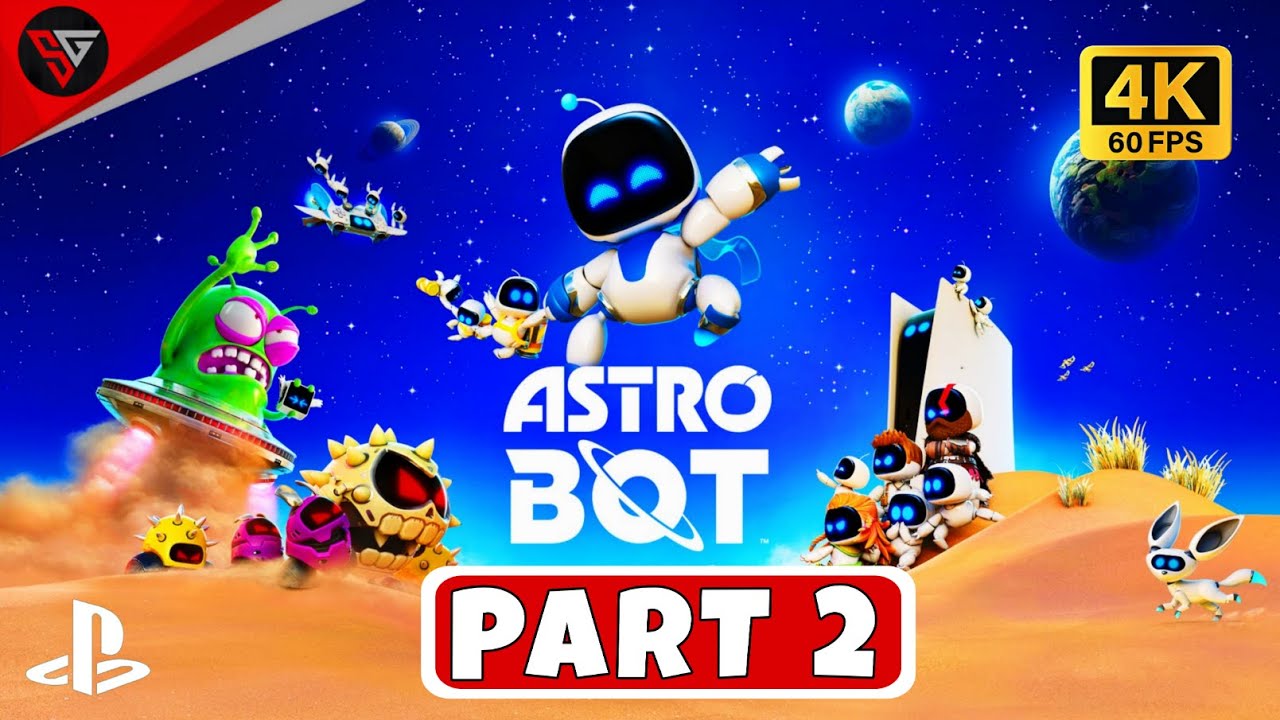 ASTRO BOT Gameplay Walkthrough PART 2 [4K 60FPS PS5] - No Commentary 🤖