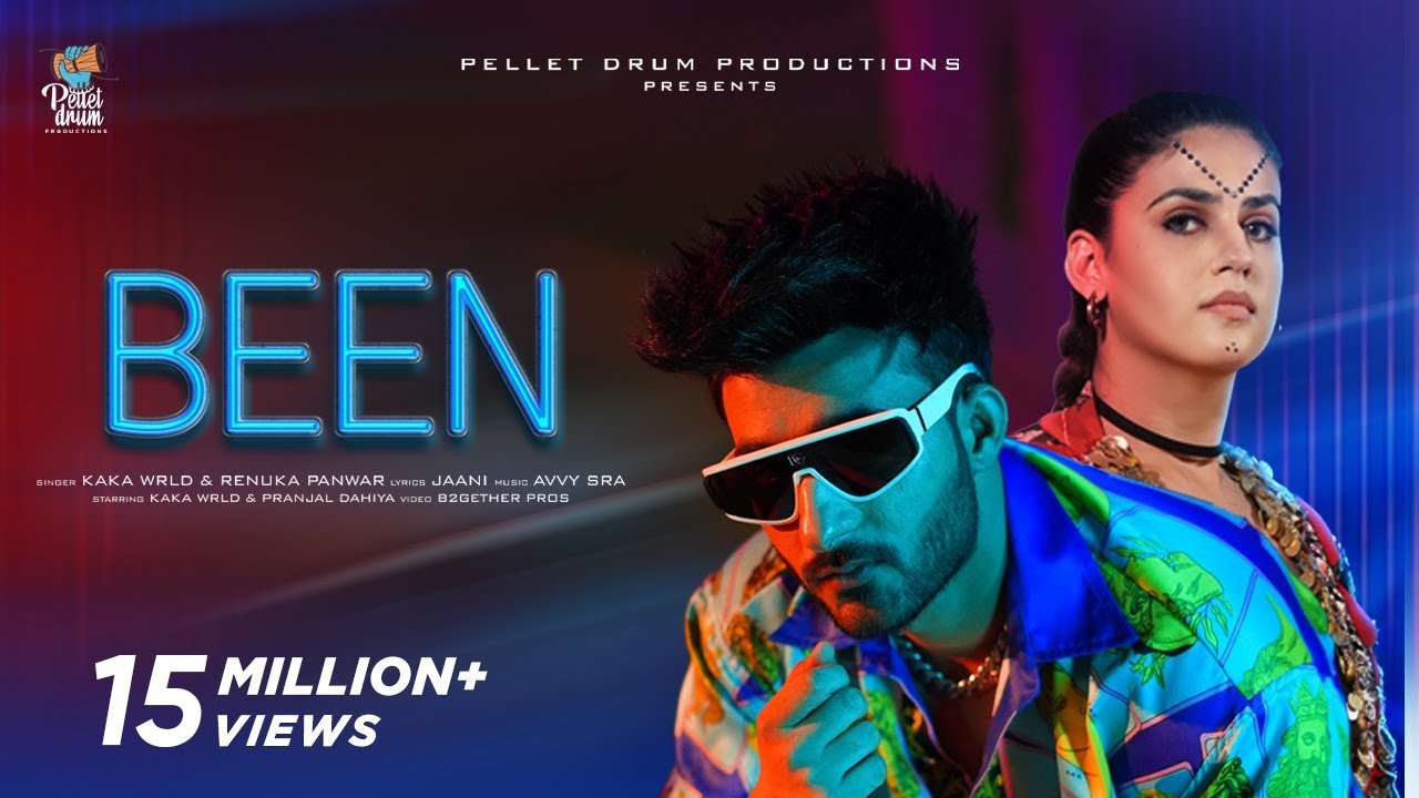 Been : Kaka WRLD | Jaani | Pranjal Dahiya | Renuka Panwar | Avvy Sra | B2gether Pros