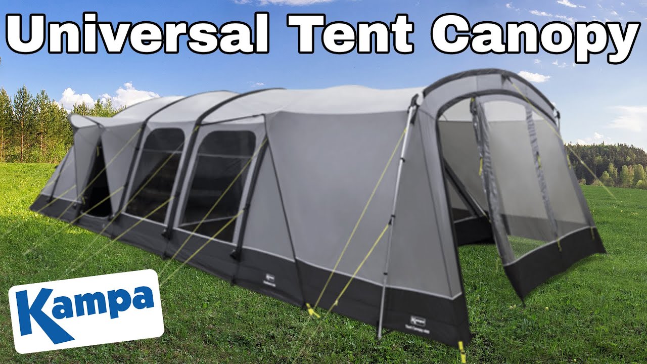 Kampa Universal Tent Canopy Overview