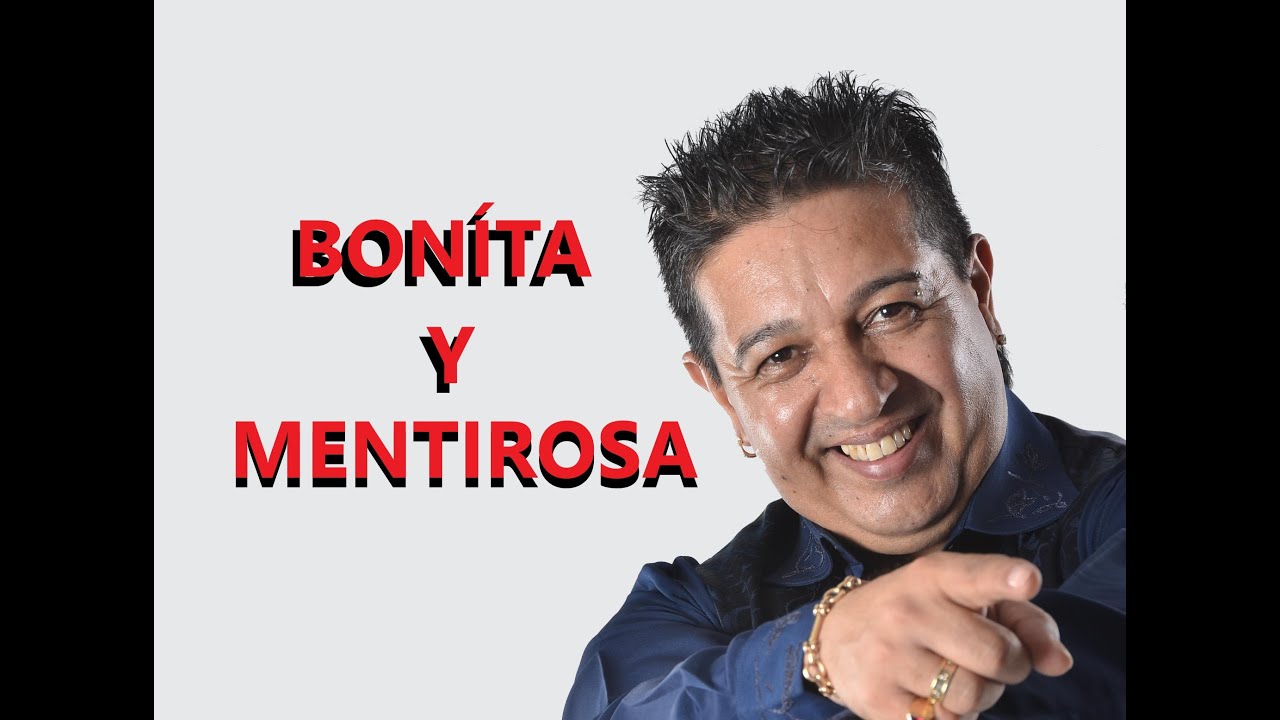 Mario Luis Bonita y Mentirosa KARAOKE
