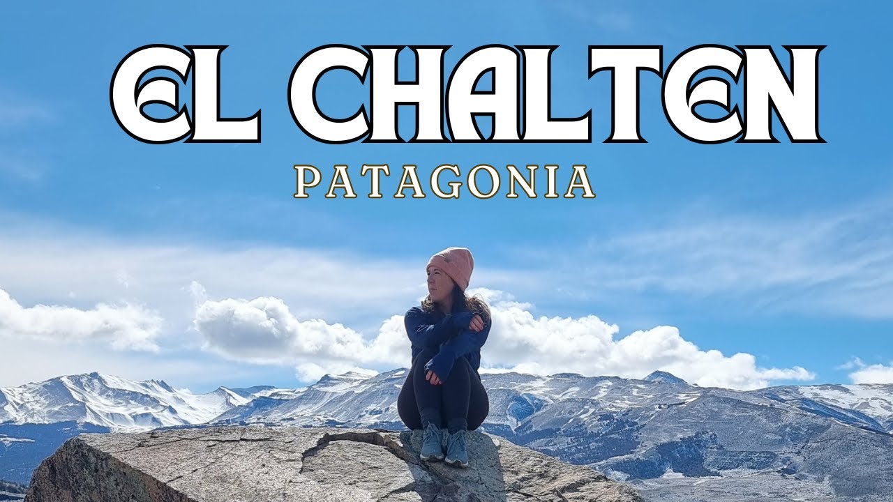 The Most Beautiful Hikes in the World (El Chaltén, Patagonia)