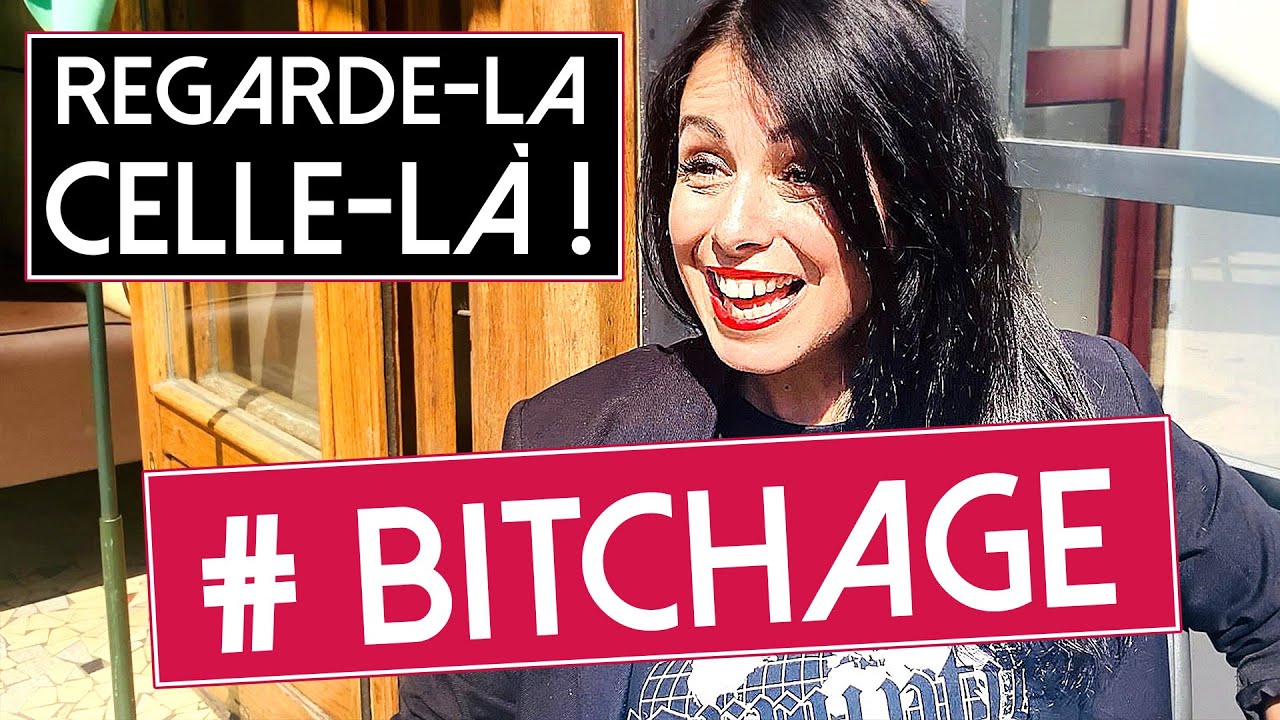 La Bajon - Bitchage
