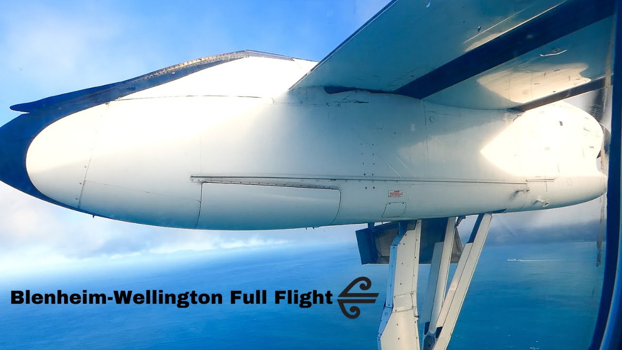 Blenheim ~ Wellington Full Flight Air New Zealand Dash 8 ZK-NED