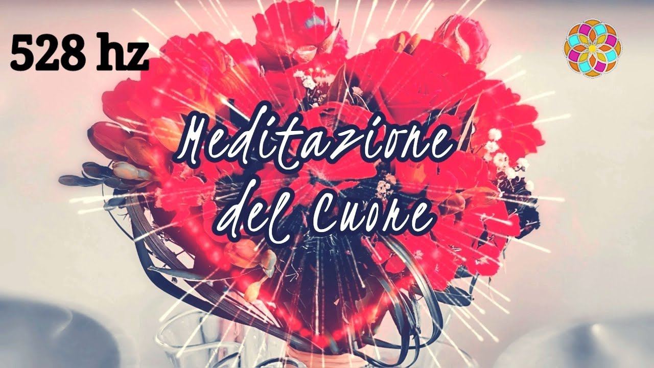 MEDITAZIONE CUORE ❤️ meditazione guidata - 528 hz - Insegnamenti di Thich Nhat Hanh