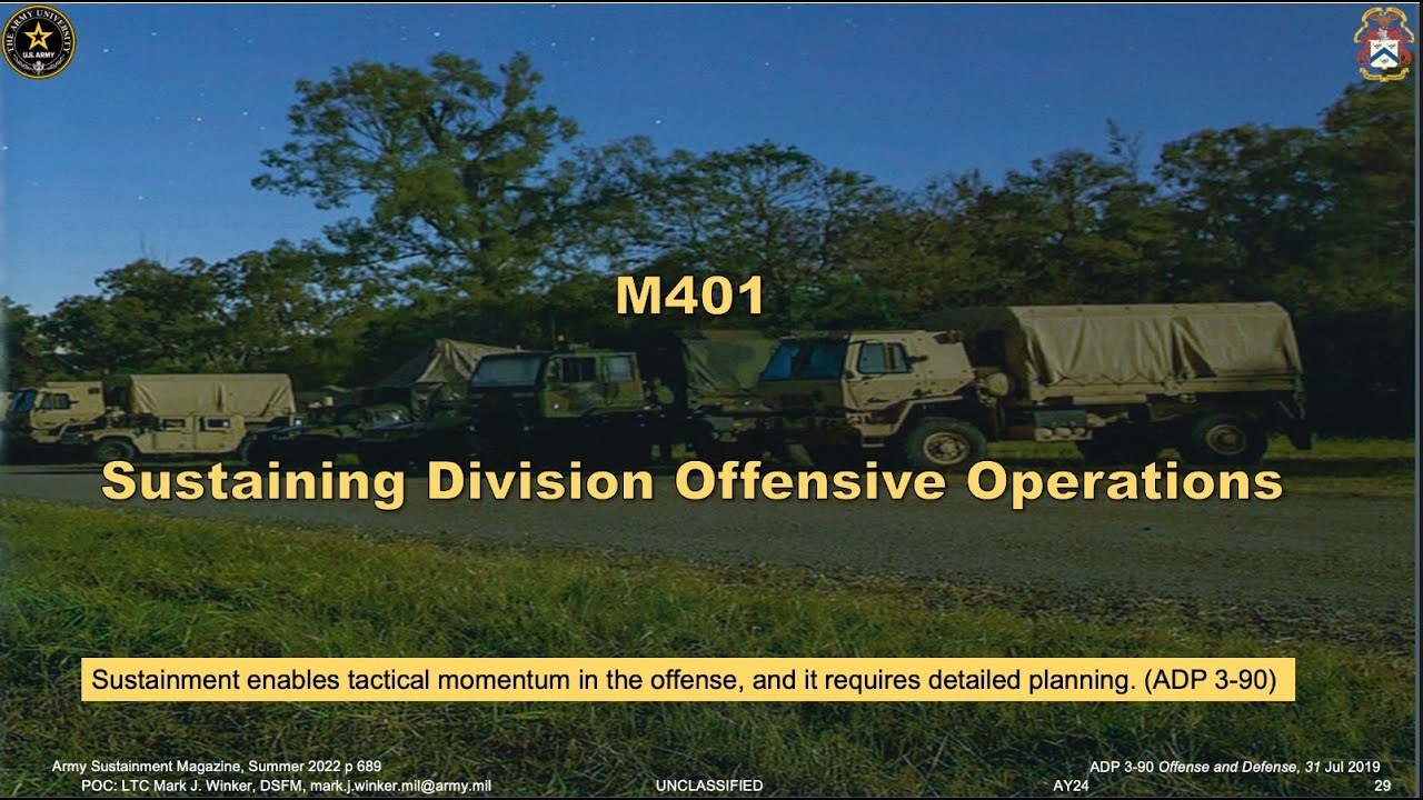 AY24 M401: Sustaining Offensive Operations