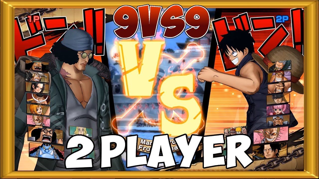 One Piece Burning Blood | 2 Players Gameplay - 9 VS 9 | ALL RANDOM #387