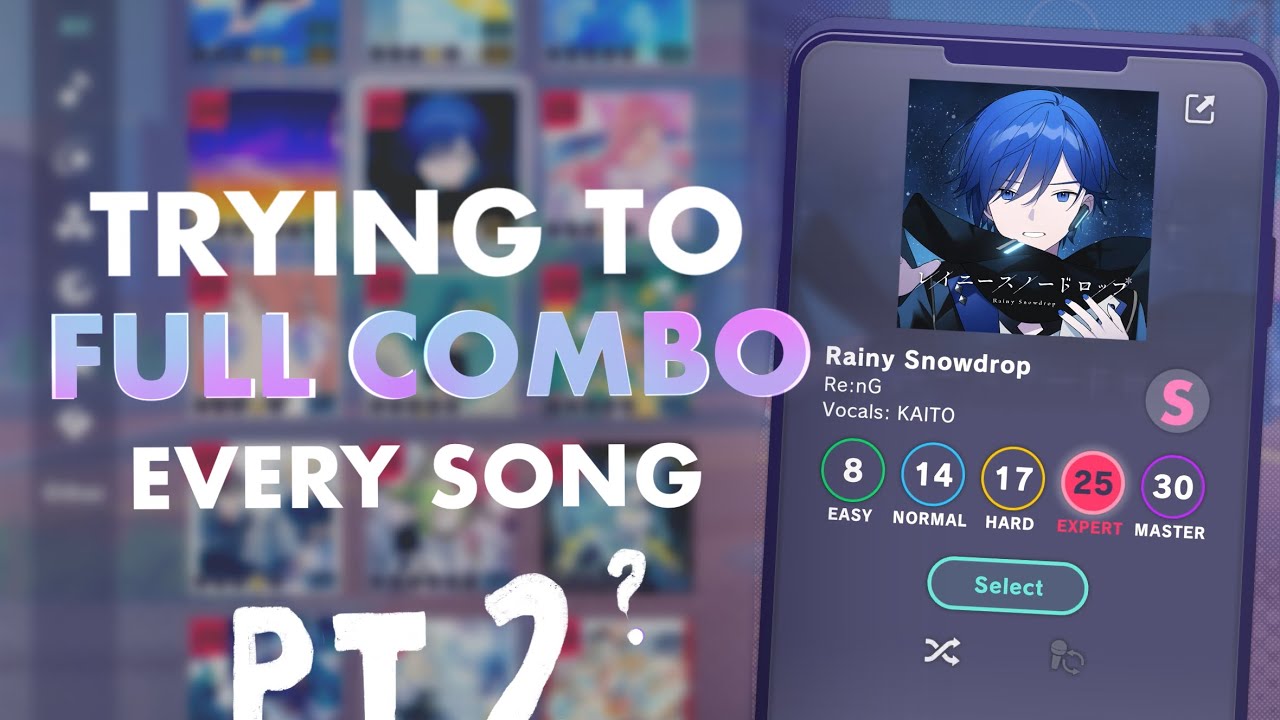 PROJECT SEKAI : Trying to FULL COMBO Every Song Part 2
