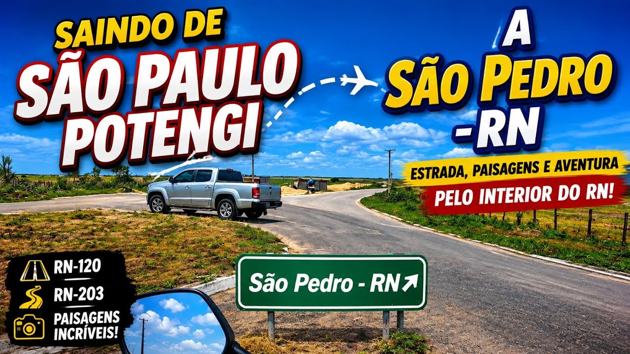 RN-120 e RN-203 Rumo a São Pedro-RN — estrada, paisagens e aventura pelo interior do RN