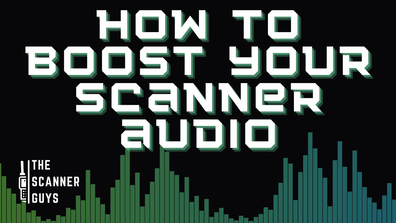 The Scanner Guys LIVE: How to Boost your Police Scanner Audio