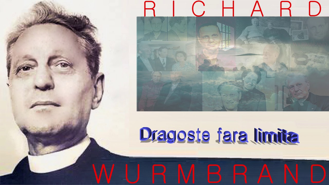 10. Dragoste fara limita  -  Richard Wurmbrand