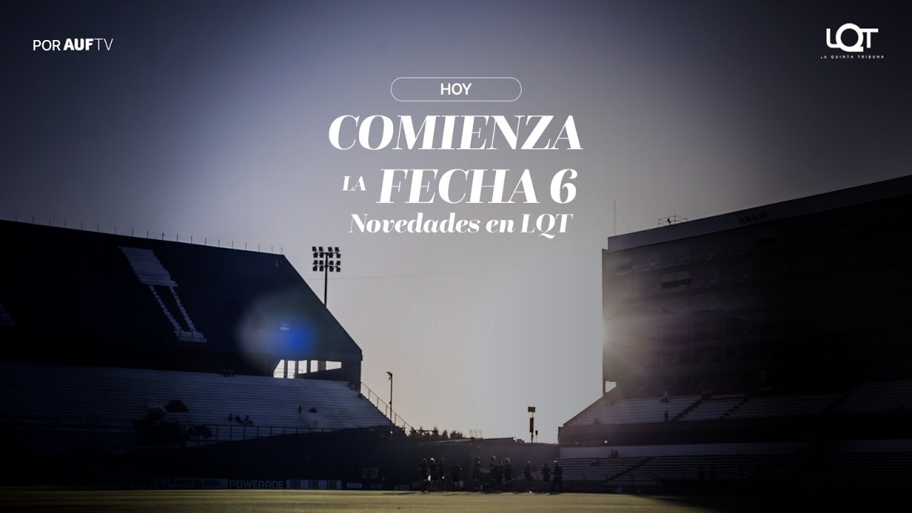 La sexta fecha con Nacional-Wanderers, Albion-Peñarol y el resto | 13/3/2026 | #AUFTV