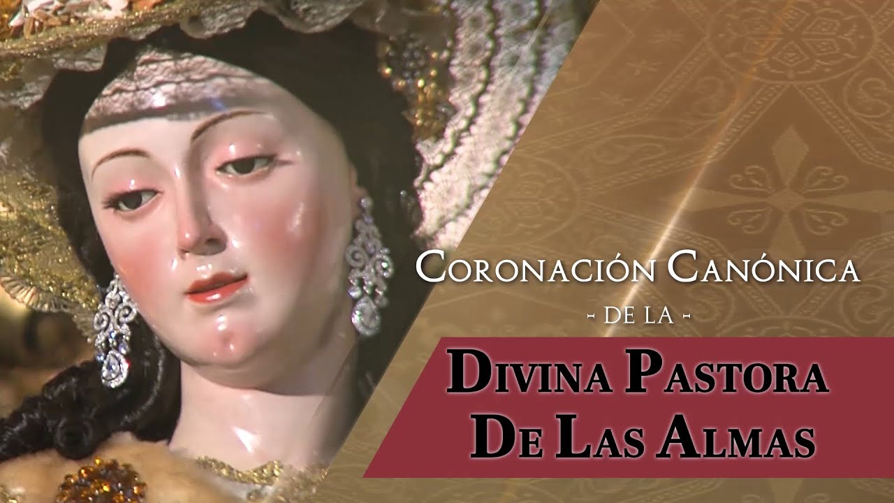 🔴Coronación Canónica Divina Pastora de las almas   –  2024