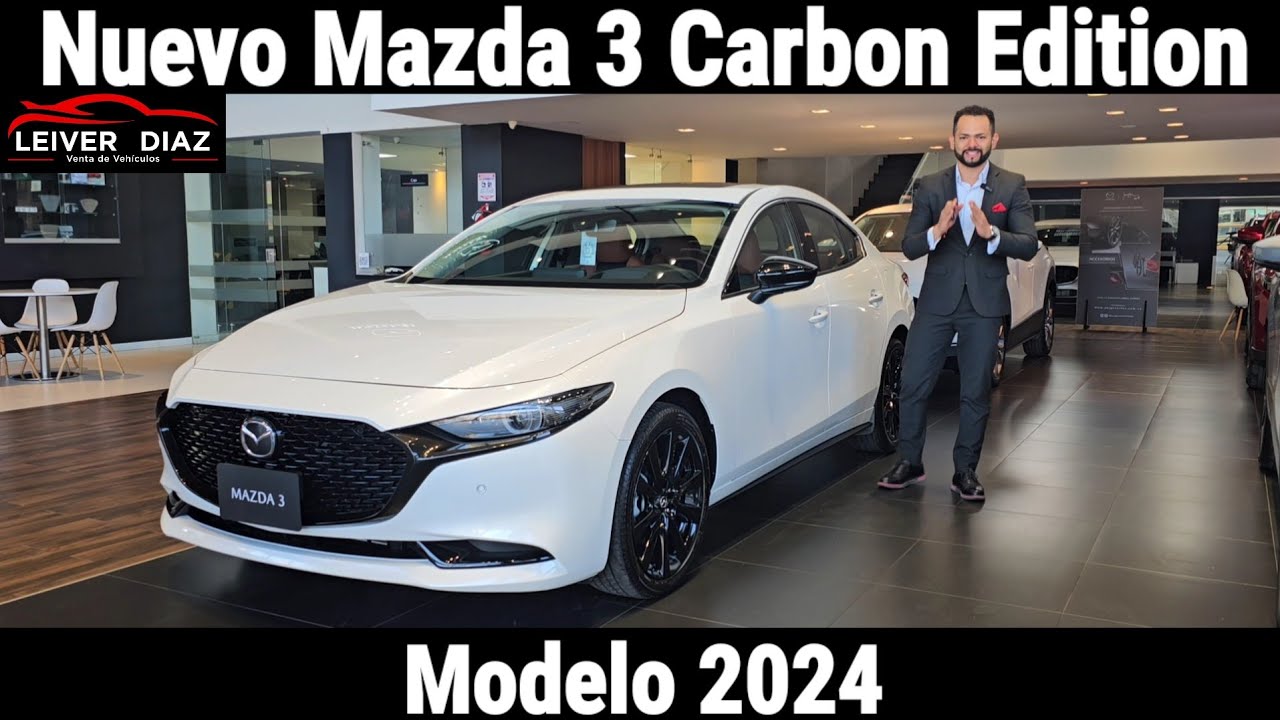 Nuevo Mazda 3 Carbon Edition Modelo 2024