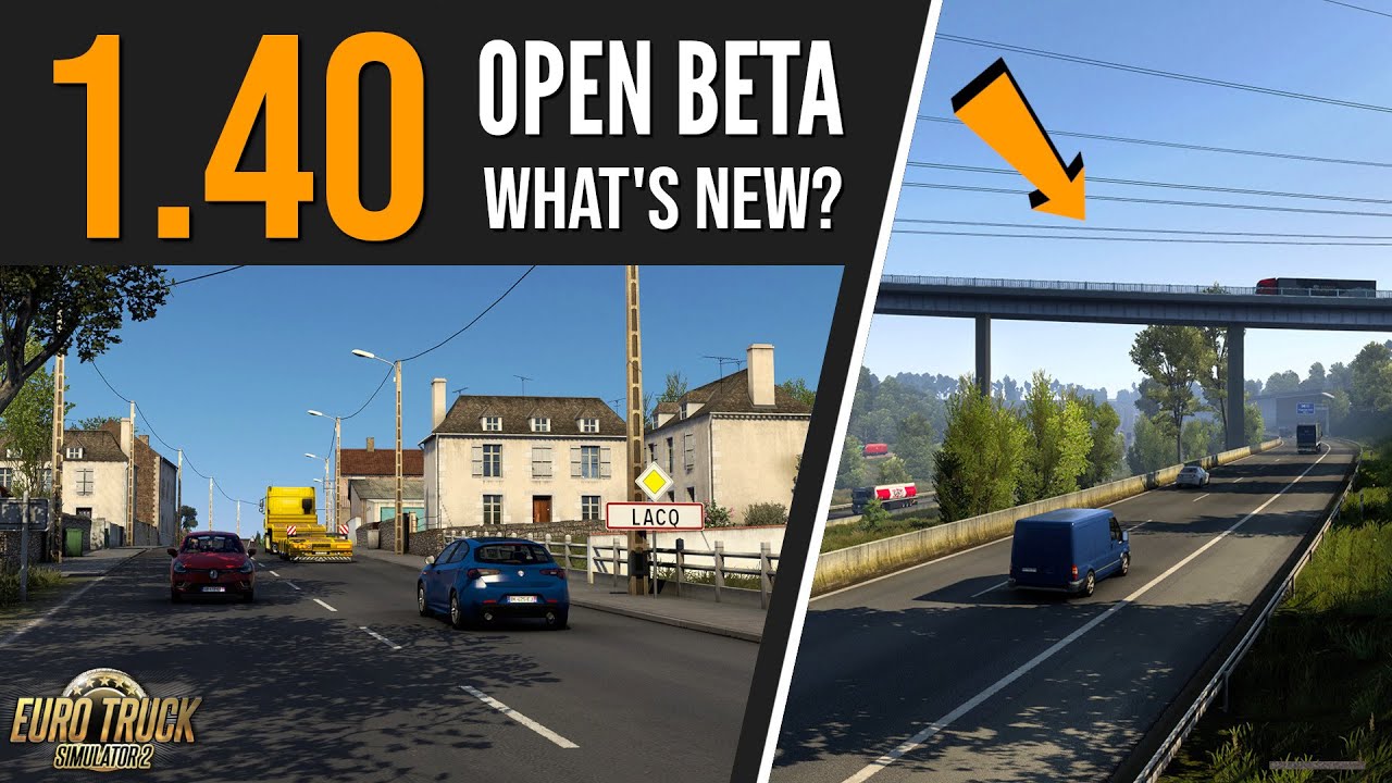 Euro Truck Simulator 2 - Open Beta 1.40 | Toast