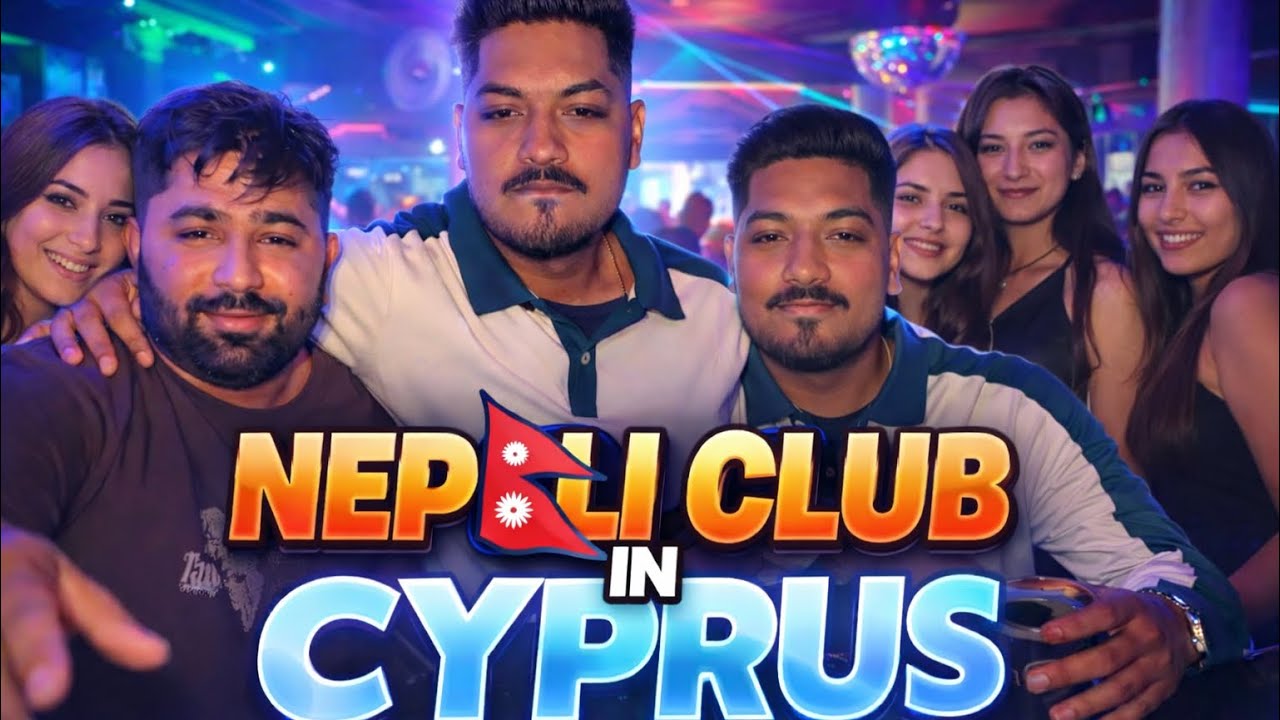 NEPALI 🇳🇵 club CYPRUS 
