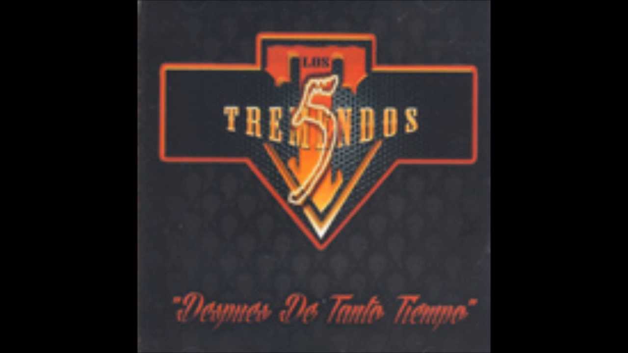 tremendos five mix