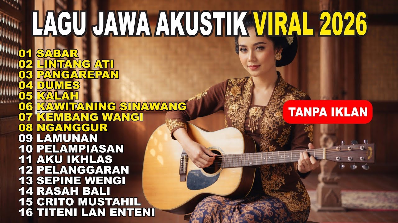 LAGU JAWA AKUSTIK TERBARU 2026 | SABAR, LINTANG ATI, PENGAREPAN | LAGU JAWA AKUSTIK VIRAL 2026