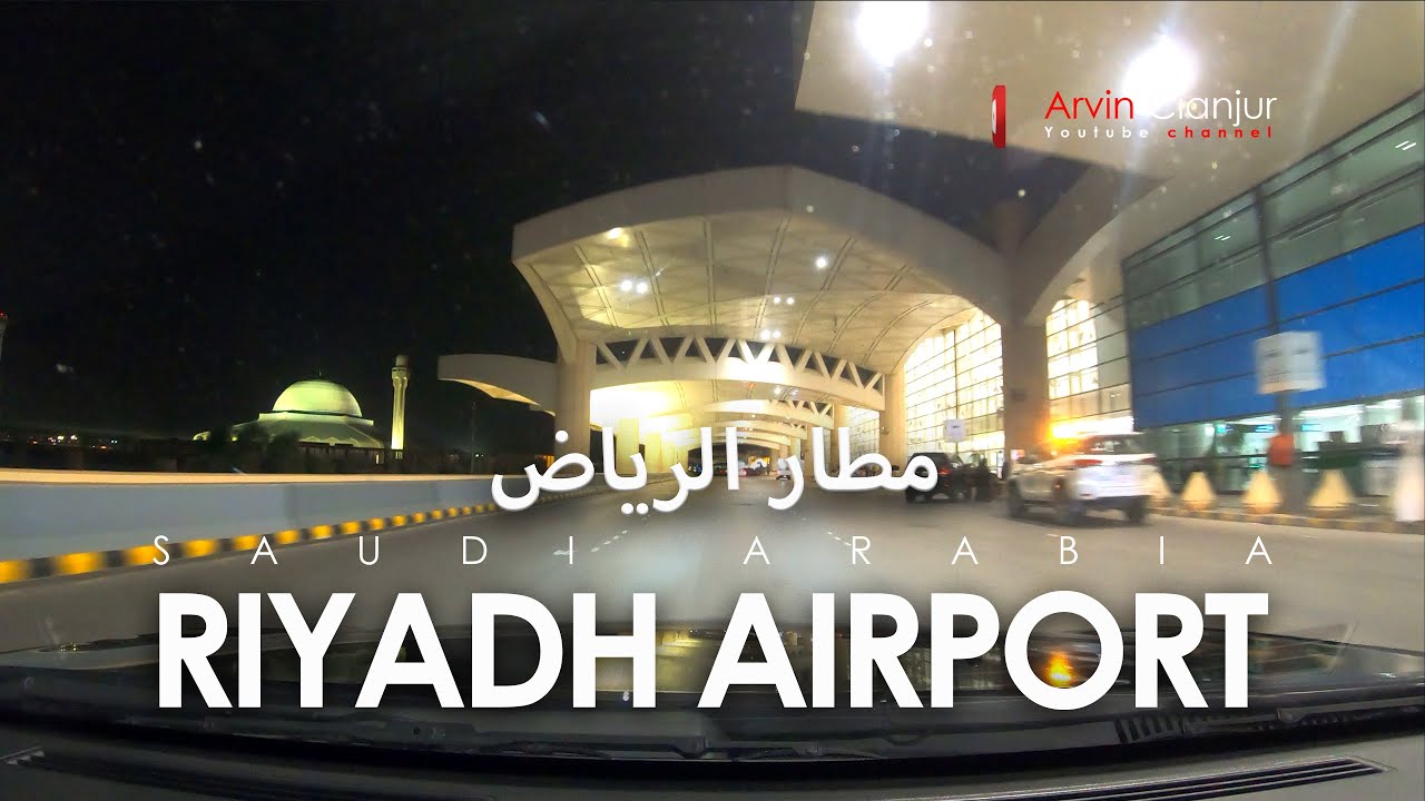 Driving in Riyadh, Trip to Riyadh Airport