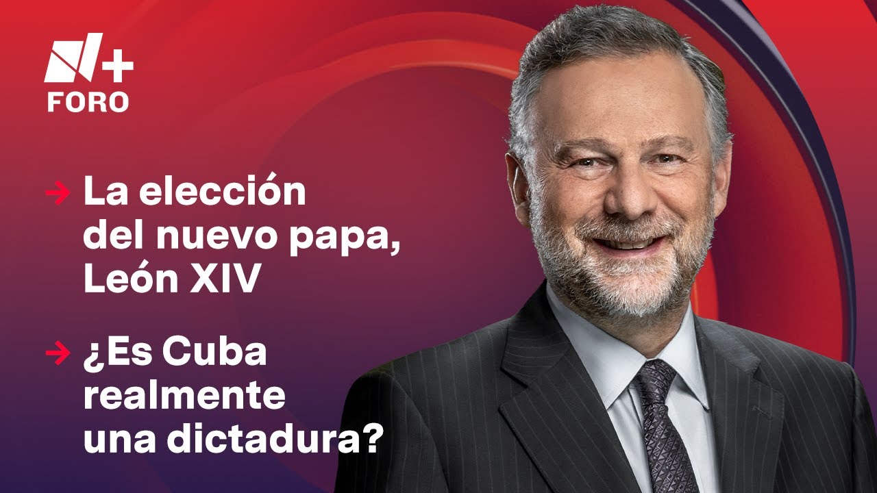 La elección del nuevo papa, León XIV | Es la Hora de Opinar - 8 de mayo 2025