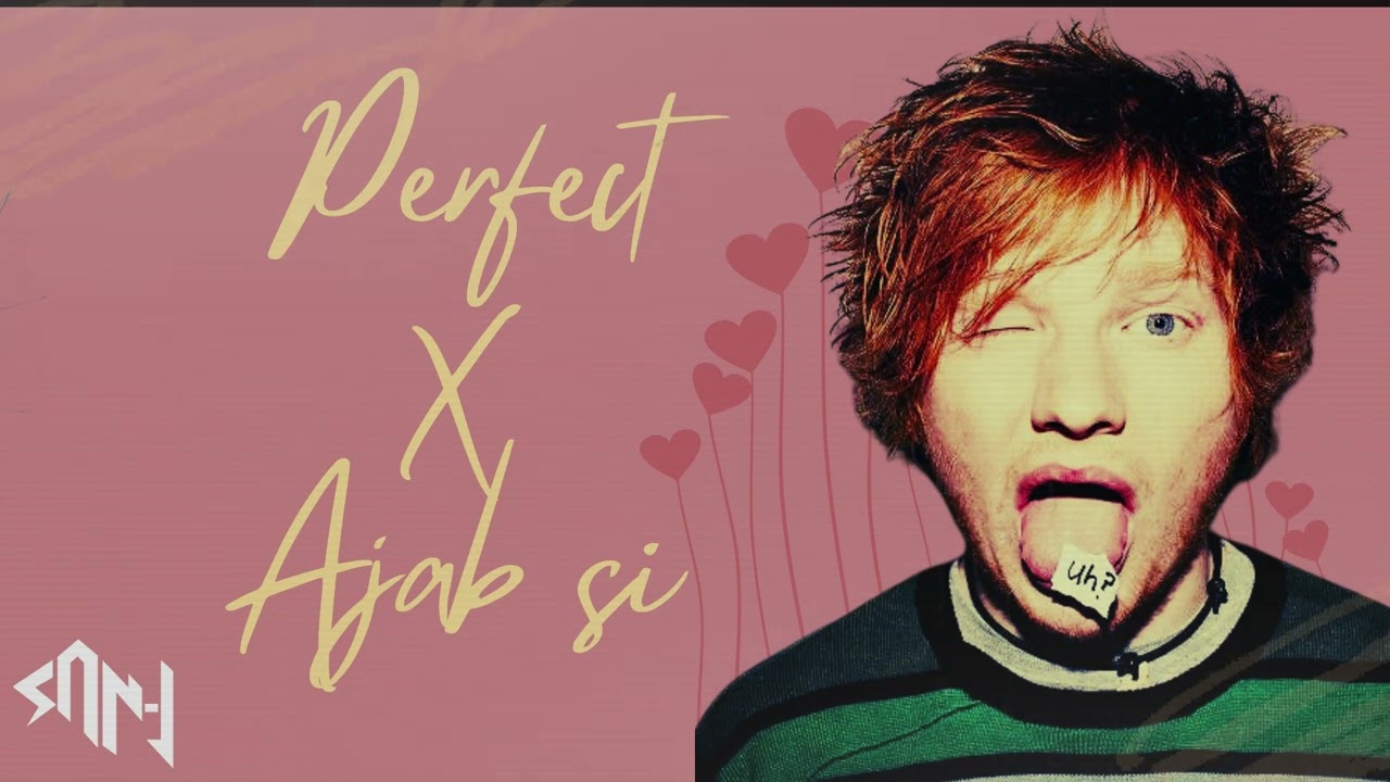 AJAB SI X PERFECT - SAN J X RISHIN