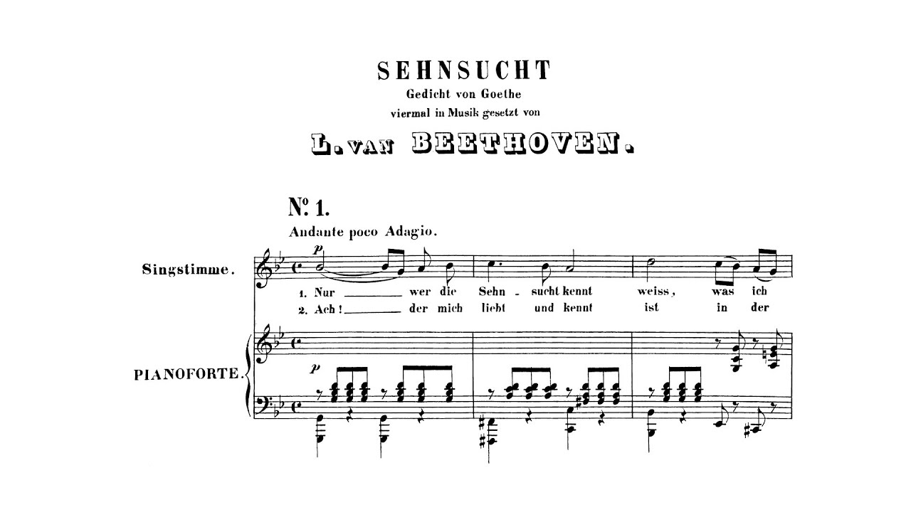 Beethoven: Sehnsucht, WoO 134 (with Score)