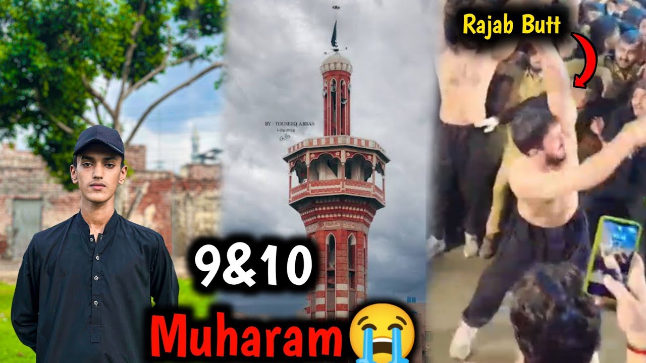 9&10 Muharam in Mochi Gate😭|Rajab Butt Zanjeer Zani😭🥺