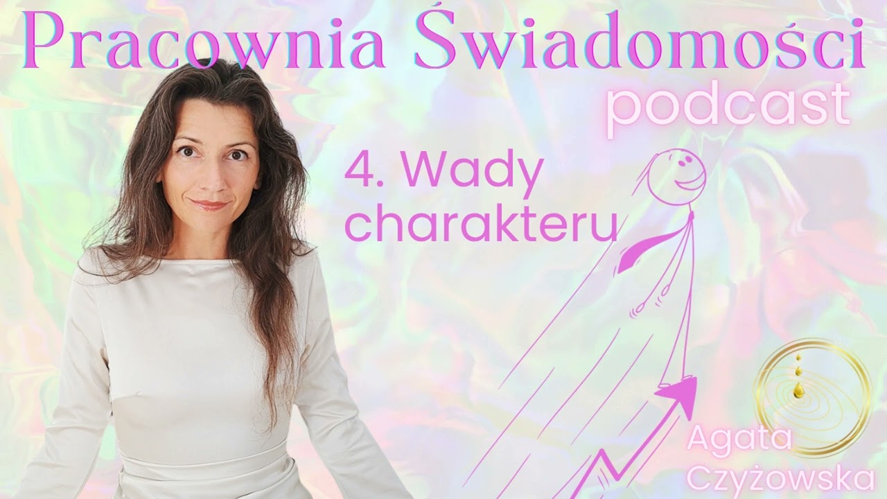 4. Wady charakteru