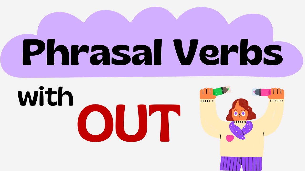 Phrasal Verbs with 