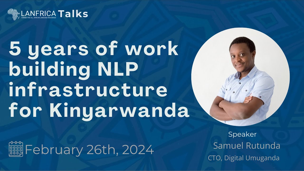 Lanfrica Talks #33 | Samuel Rutunda of Digital Umuganda