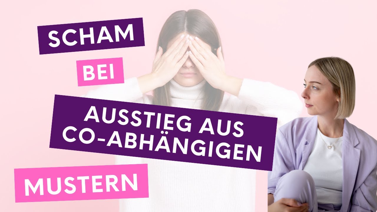 Die Angst, gesehen zu werden: Schamreaktionen beim Ausstieg aus co-abhängigen Mustern //Podcast #173