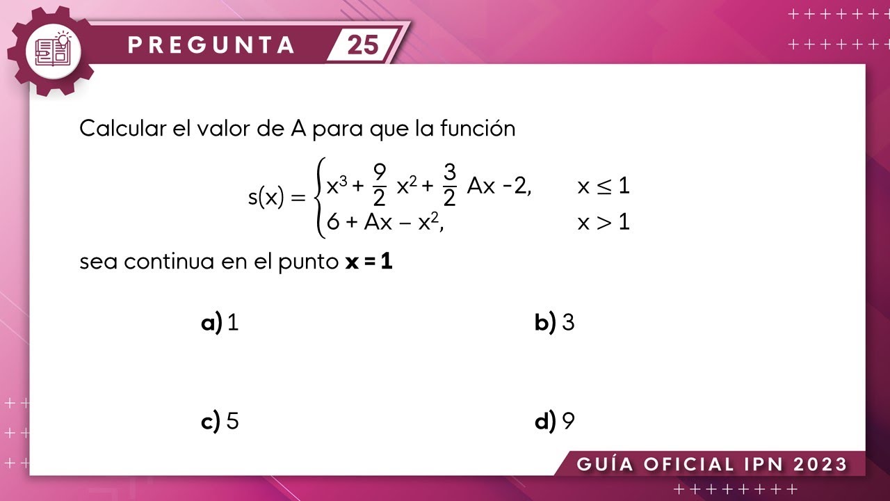Guía IPN 2023 | Cálculo Diferencial Pregunta No. 25