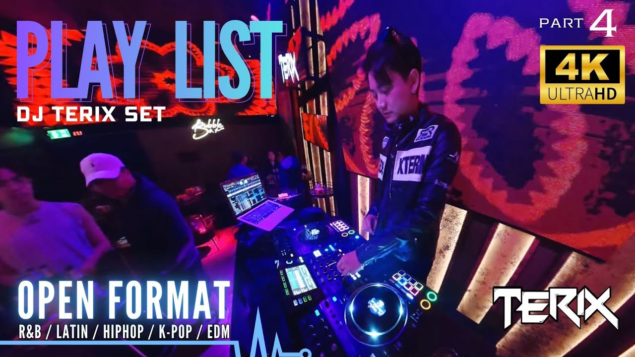 Playlist DJ TERIX MIX Part 4 ( Latin / HIPHOP / K-pop / EDM / R&B )