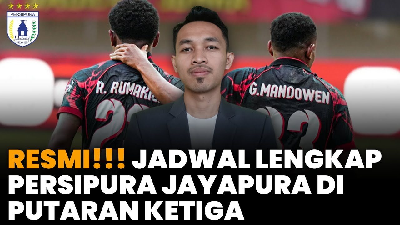 JADWAL LENGKAP PERSIPURA JAYAPURA DI PUTARAN KETIGA CHAMPIONSHIP 2025/2026!!! 