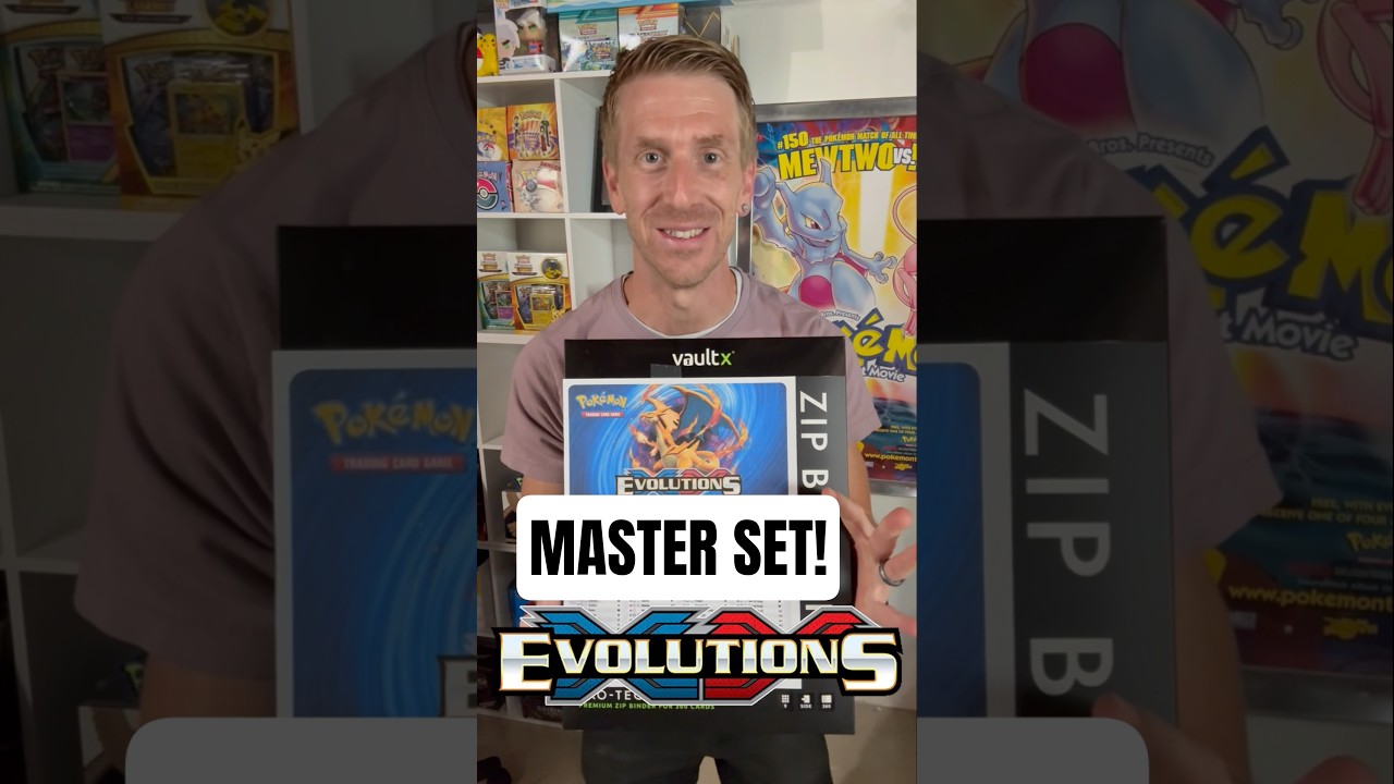 XY Evolutions Master Set Completed!!! 