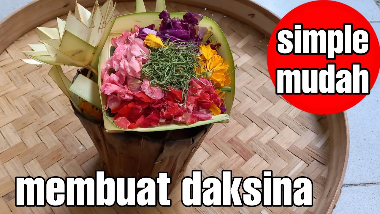 CARA MEMBUAT DAKSINA PEJATI UNTUK PEMULA LENGKAP