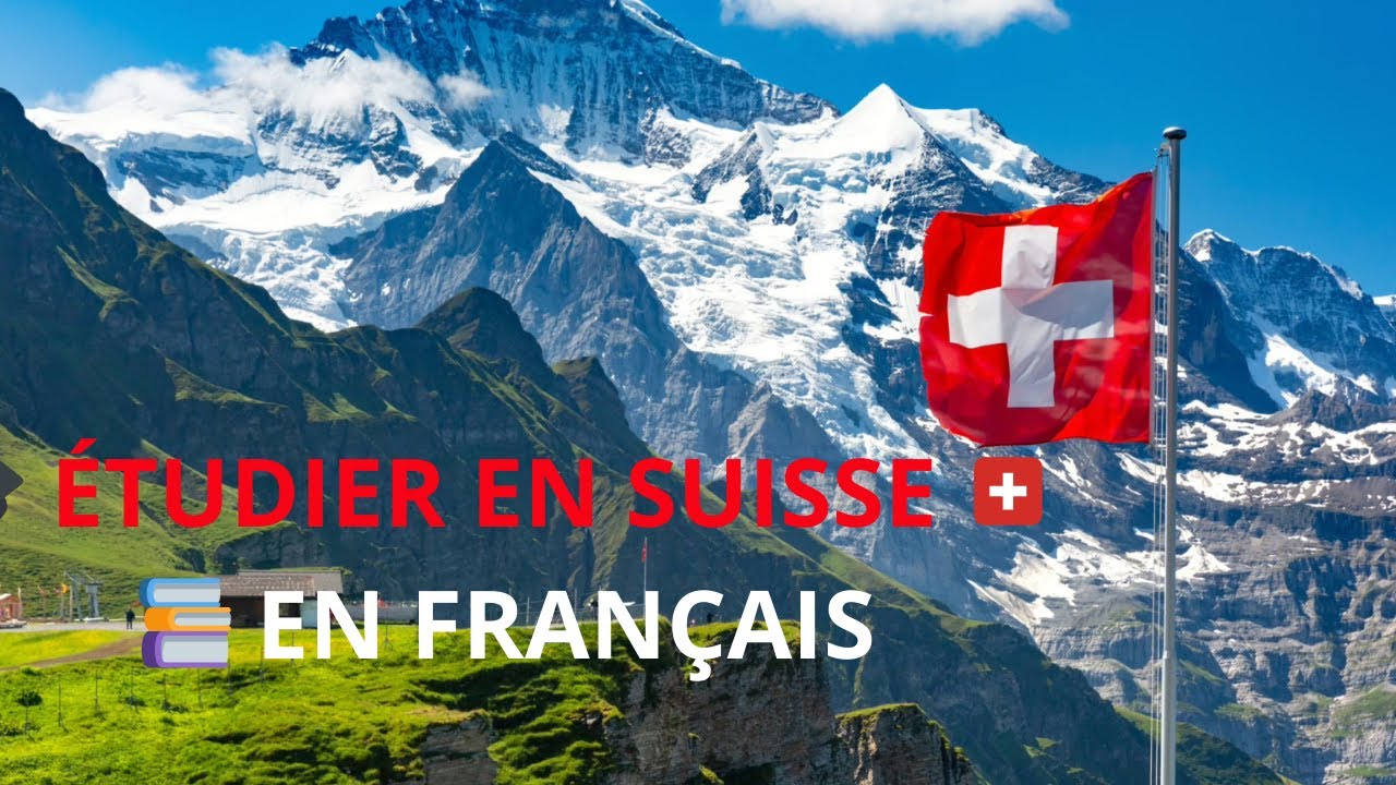 Étudier en Suisse 🇨🇭🎓 | Admission dans une université FRANCOPHONE (Guide complet)