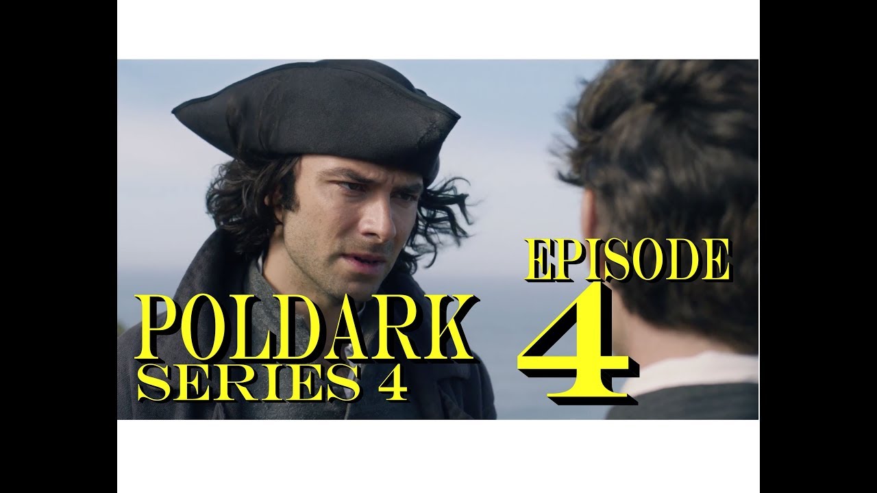 POLDARK Series 4 Episode 4 RECAP | PoldarkDish | A Controversial episode | UK EDITION